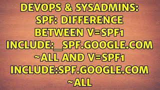 SPF: Difference between v=spf1 include:_spf.google.com ~all and v=spf1 include:spf.google.com ~all