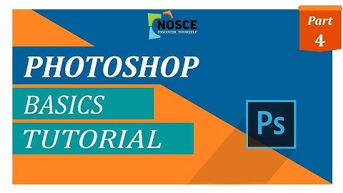 Photoshop For Beginners - Part 4 | Photoshop Preferences | Team NOSCE| Discover Yourself