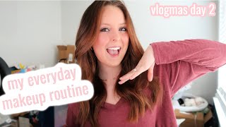 my everyday makeup routine & my favorite makeup products || vlogmas day 2