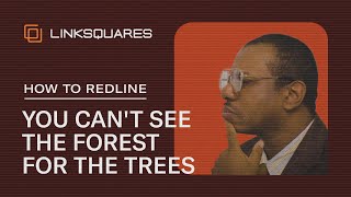 How to Redline - You Can't See the Forest for the Trees