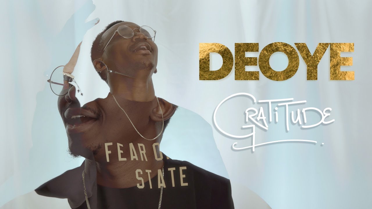 Deoye Gratitude | Official Video
