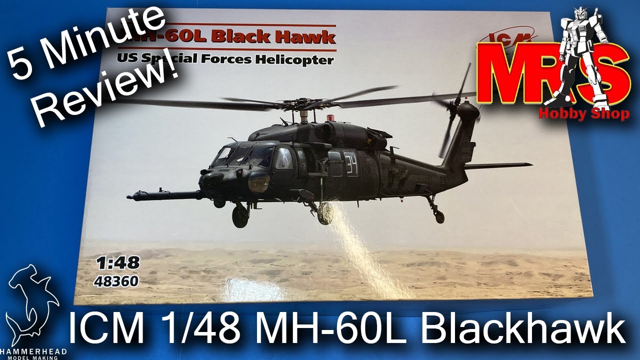 ICM 1/48 MH-60L Blackhawk | 5 Minute Review - YouTube
