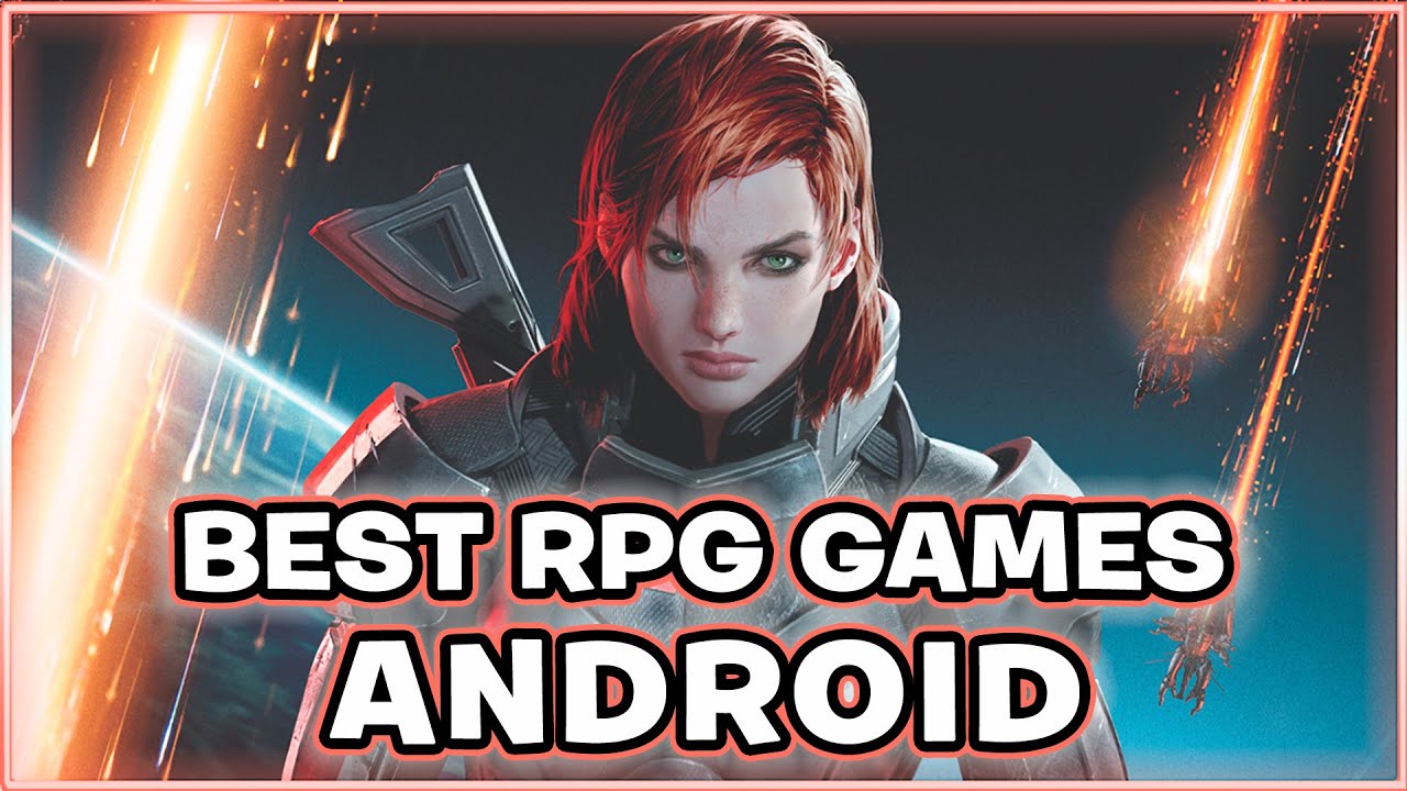 TOP 26 BEST RPG GAMES FOR ANDROID YOU SHOULD PLAY - YouTube