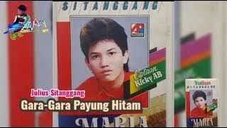 Gara-Gara Payung Hitam - Julius Sitanggang