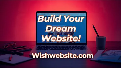 Create a Professional Website in Minutes with WishWebsite | All-in-One Platform
