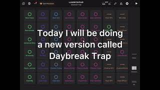 Launchpad #3 (Daybreak trap) News