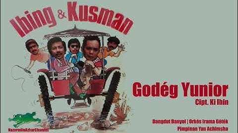 İbing & Kusman - Godég Yunior