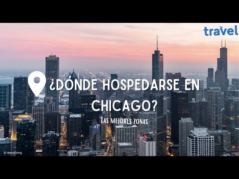 ¿Dónde hospedarse en Chicago? Las mejores zonas