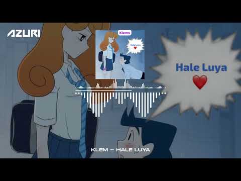 Klem Hale Luya Official Audio