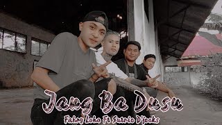 Dj Jang Ba Dusu - Fahry Loho Ft Sutrio D'jocks ( Original Video Music )Full!!!!