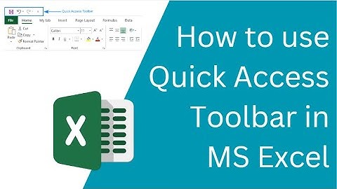 Quick Access Toolbar in MS Excel