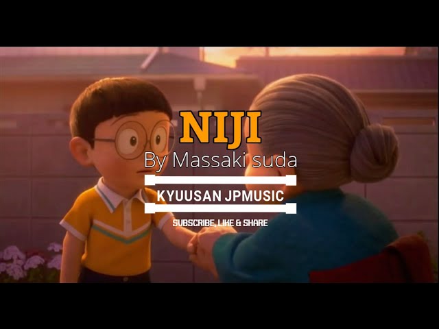 Masaki Suda - Niji | Stand By Me Doraemon 2 OST 「Lirik Terjemahan Indonesia」 class=