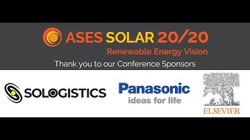 SOLAR 20/20 Technical Track: PV, Thermal, and Storage