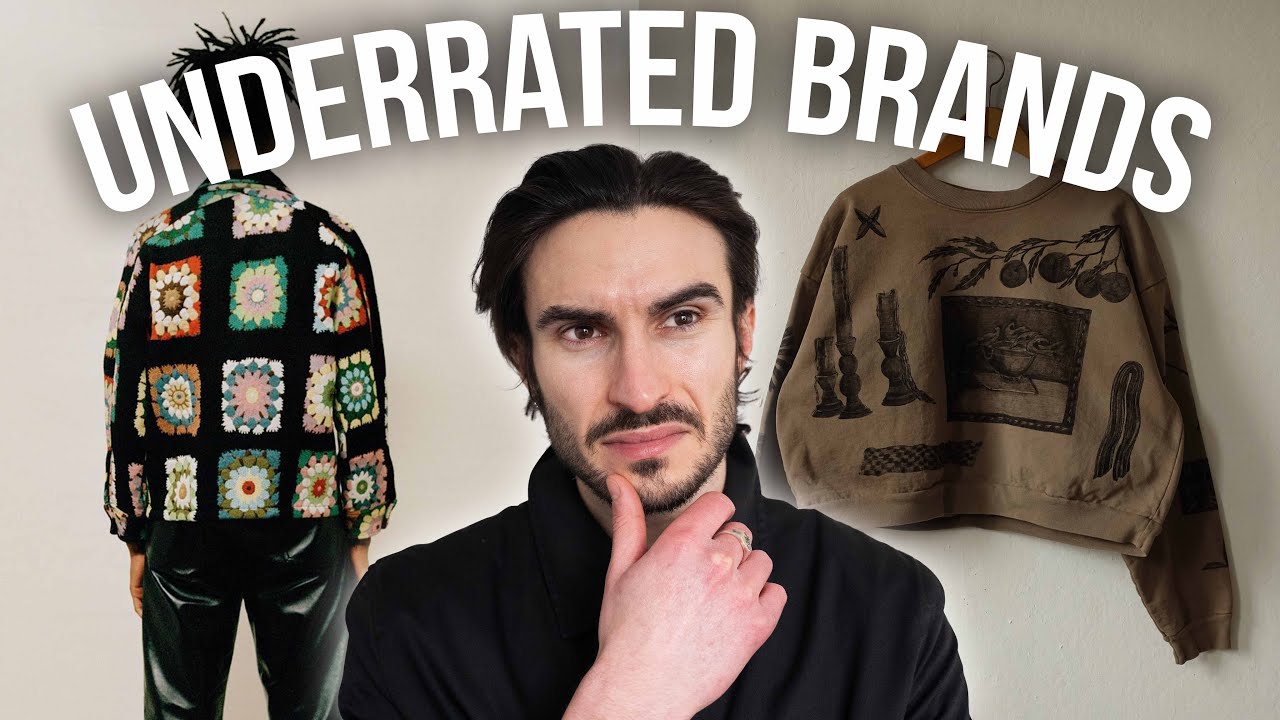 Underrated Fashion Brands You Should Know - YouTube