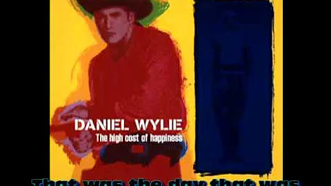 Daniel Wylie That was the day that was High cost o...