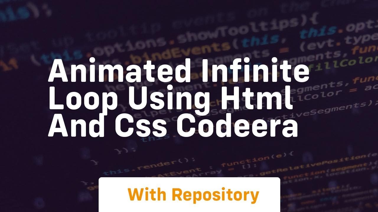 Animated infinite loop using html and css codeera