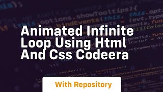 Animated infinite loop using html and css codeera