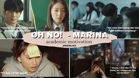 Oh No! (MARINA) | study motivation from kdramas 📝📚