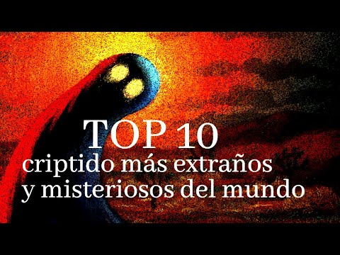 Top 10: Criptidos
