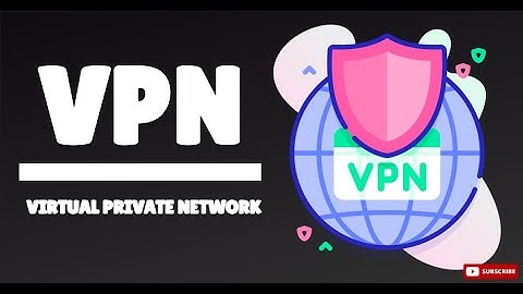 VPN in 100 Seconds