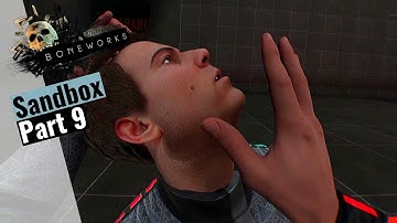 Boneworks Sandbox Part 9 - More Myths