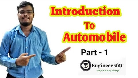 Introduction To Automobile ( Part -1 )