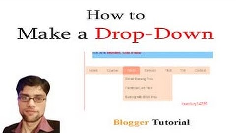 How to make Drop Down Menu in blogger urdu hindi tutorial