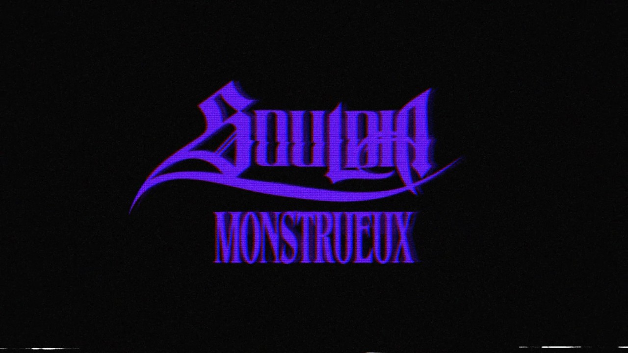 Watch Souldia - Monstrueux // Visualizer officiel on YouTube Watch Souldia - Monstrueux // Visualizer officiel on YouTube