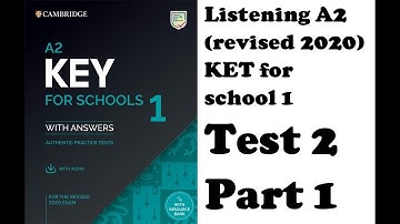 Listening A2 revised 2020, KET 1 for school, Test 2, Part 1