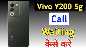 Vivo y200 call setting/Vivo y200 setting/Vivo y200 call waiting enable kaise kare