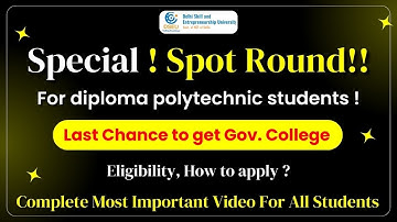 DSEU Delhi Polytechnic 2023: Special Spot Round kya hai ? | Last chance to get govt. College.| CET23