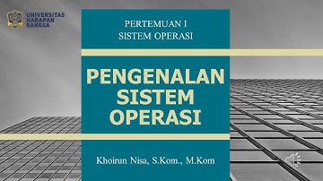 PERTEMUAN 1   PENGENALAN SISTEM OPERASI