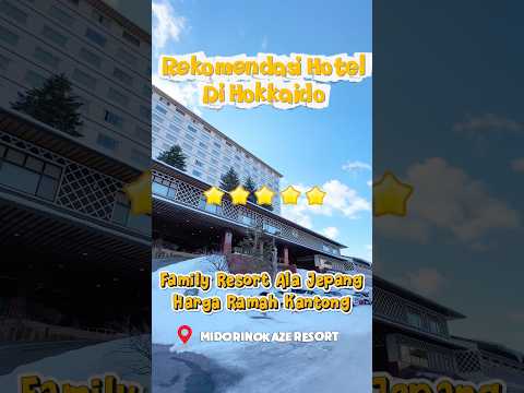 Rekomendasi Hotel & Resort di Hokkaido ‼️Ada Onsen ♨️♨️ , Resort Bintang 5 , Harga 👌🏻👌🏻👌🏻