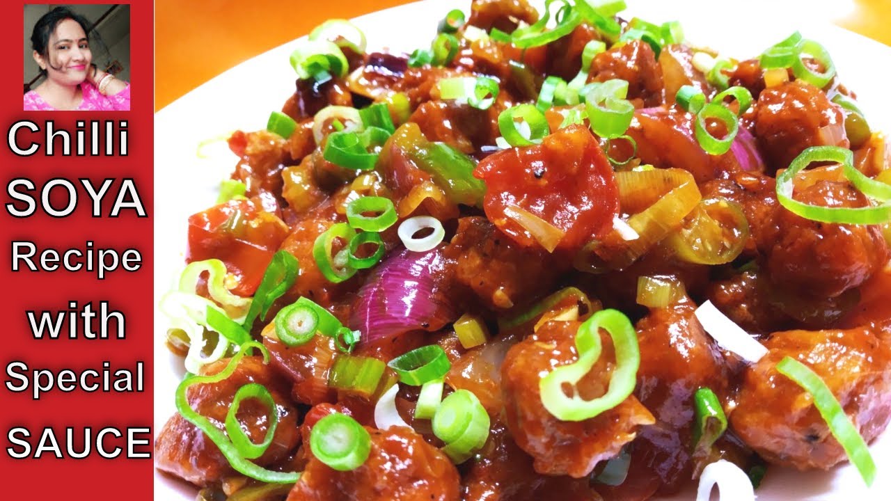 Chilli Soya Chunks Recipe with Special Sauce How To Make Soya Chilli
