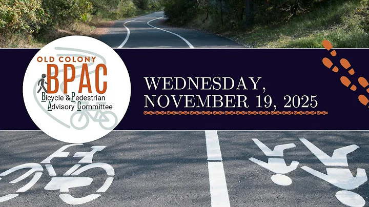 November 19, 2025 Bike & Ped Advisory Committee BPAC Meeting