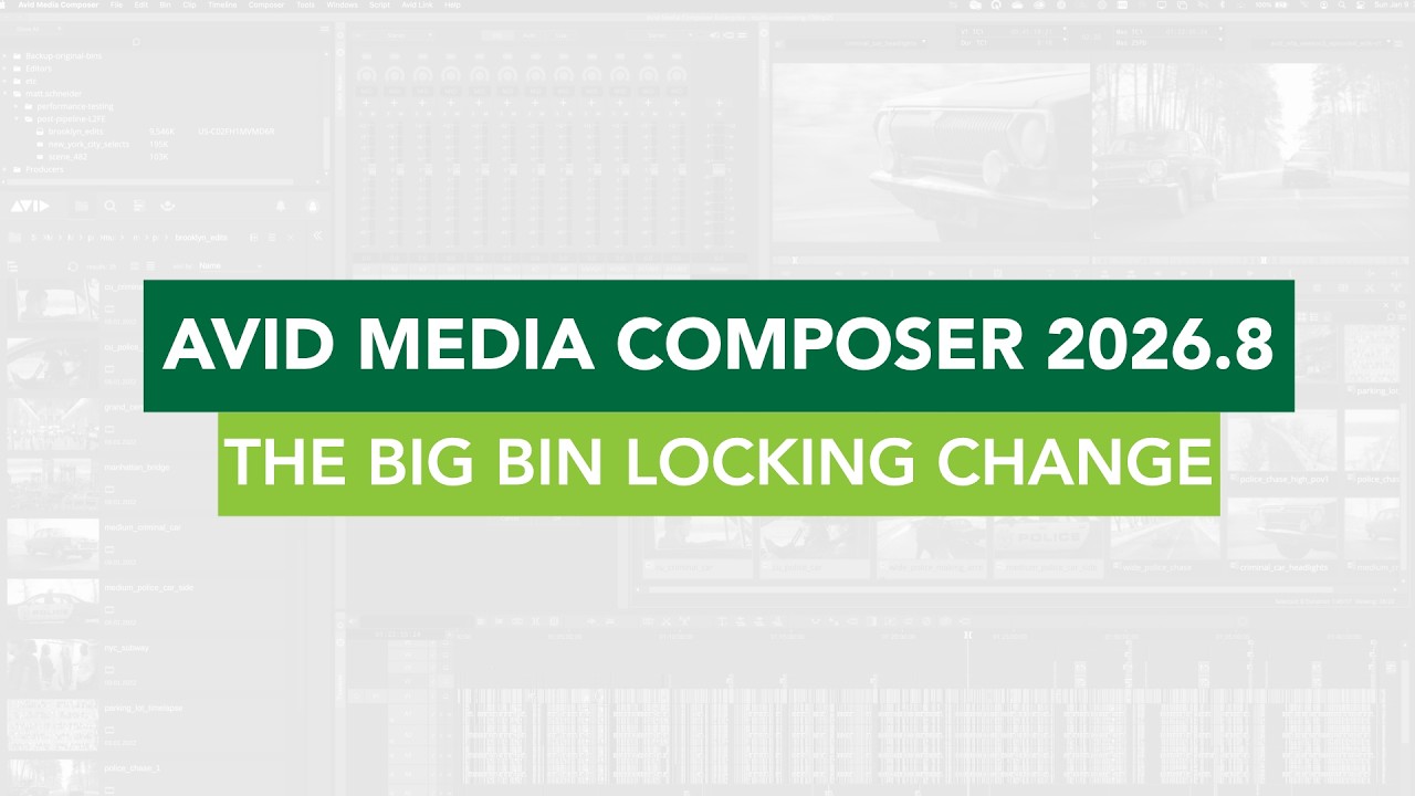 Avid Media Composer 2026.8: The Big Bin Locking Change