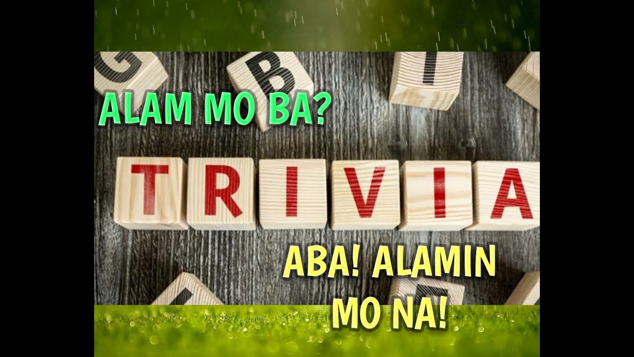Alam Nyo Ba Trivia Tungkol Sa Pilipinas - pinas maasim