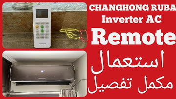 Changhong Ruba inverter AC | Remote Control | COMPLETE detail How to use all Features in Urdu hindi
