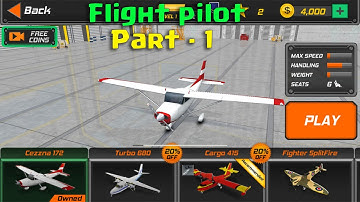 Flight Pilot Simulator 3D Android Gameplay 2020 ( Part - 1 )