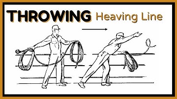 Sending heaving line ashore | SHIPS MOORING OPERATION