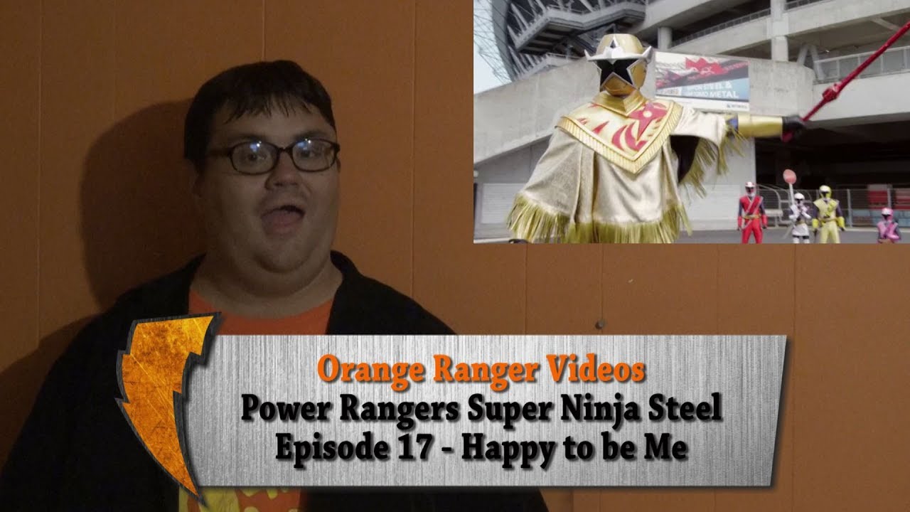 "Happy to be Me" - Power Rangers Super Ninja Steel Episode 17 Review