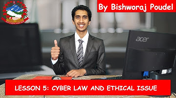 SEE Computer Chapter 5: Cyber Law And Ethics