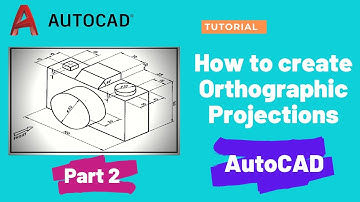 How to create Orthographic Projection using AutoCAD | Tutorial | Part 2