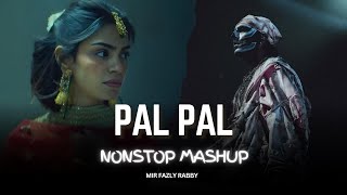Download Lagu Pal Pal - Nonstop Mashup | Afusic X Talha Anjum ft.Talwiinder | Mir Fazly Rabby MP3