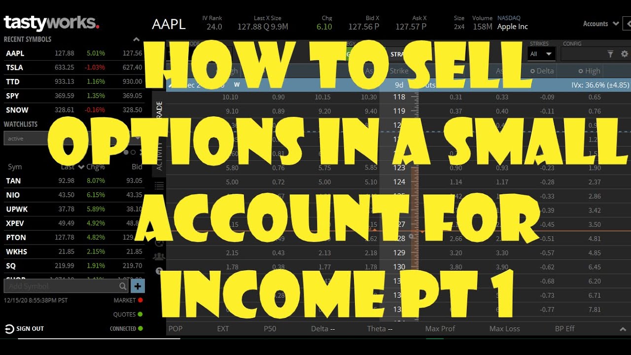 HOW TO SELL OPTIONS IN A SMALL ACCOUNT FOR INCOME - YouTube