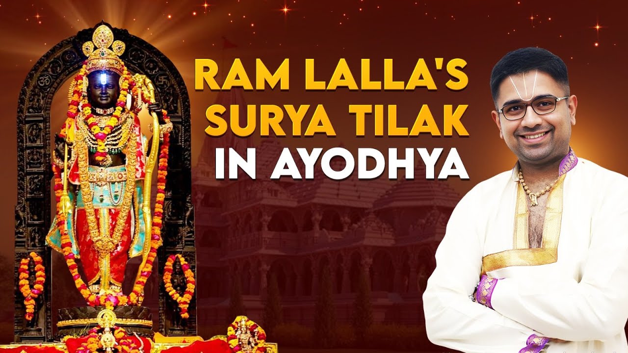 Lord Ram comes in the lineage called the Suryavaṃsa.. | Ram Lalla's 'Surya Tilak'