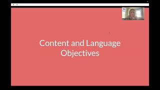 EDC 330 Week 11 Video 2 - Content and Language Objectives