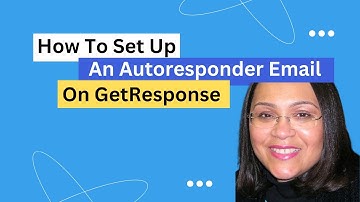 How To Set Up An Autoresponder Email Follow-Up On Getresponse.