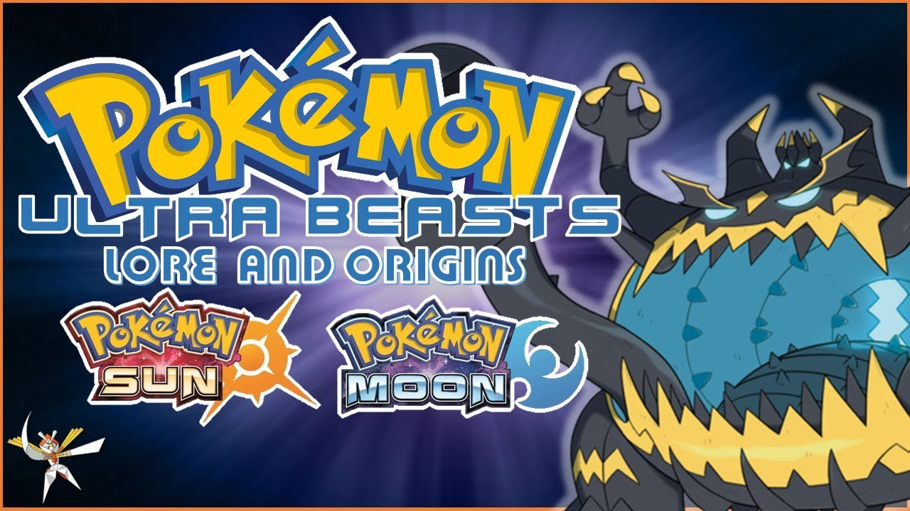 Pokemon Ultra Beasts Origins and Lore #1: Sun and Moon 