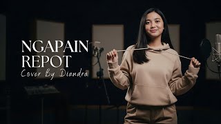 Download Lagu Toton Caribo Feat. Wizz Baker, Fresly Nikijuluw - Ngapain Repot | Cover by Diandra MP3